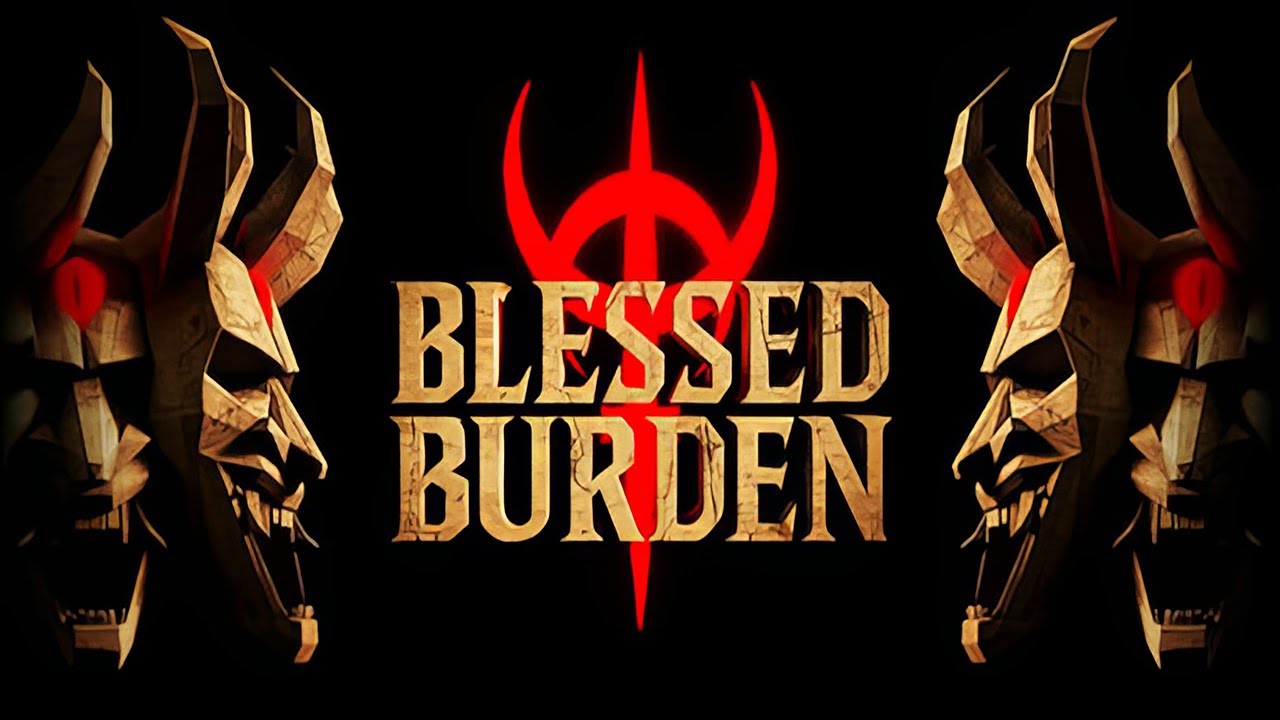 Blessed Burden Gameplay Video