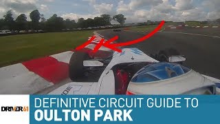 Oulton Park: The Definitive Circuit Guide (inc. Onboard Footage)