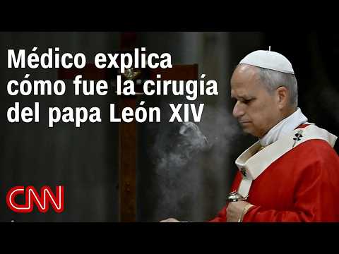 Pope Leo XIV underwent surgery for lung cancer, Vatican confirms