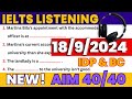 IELTS Listening Practice Test 2024 with Answers - 18/9/2024