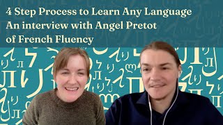 4 Step Process to Learn Any Language with Angel Pretot by Lindsay Does Languages 1,076 views 5 months ago 56 minutes