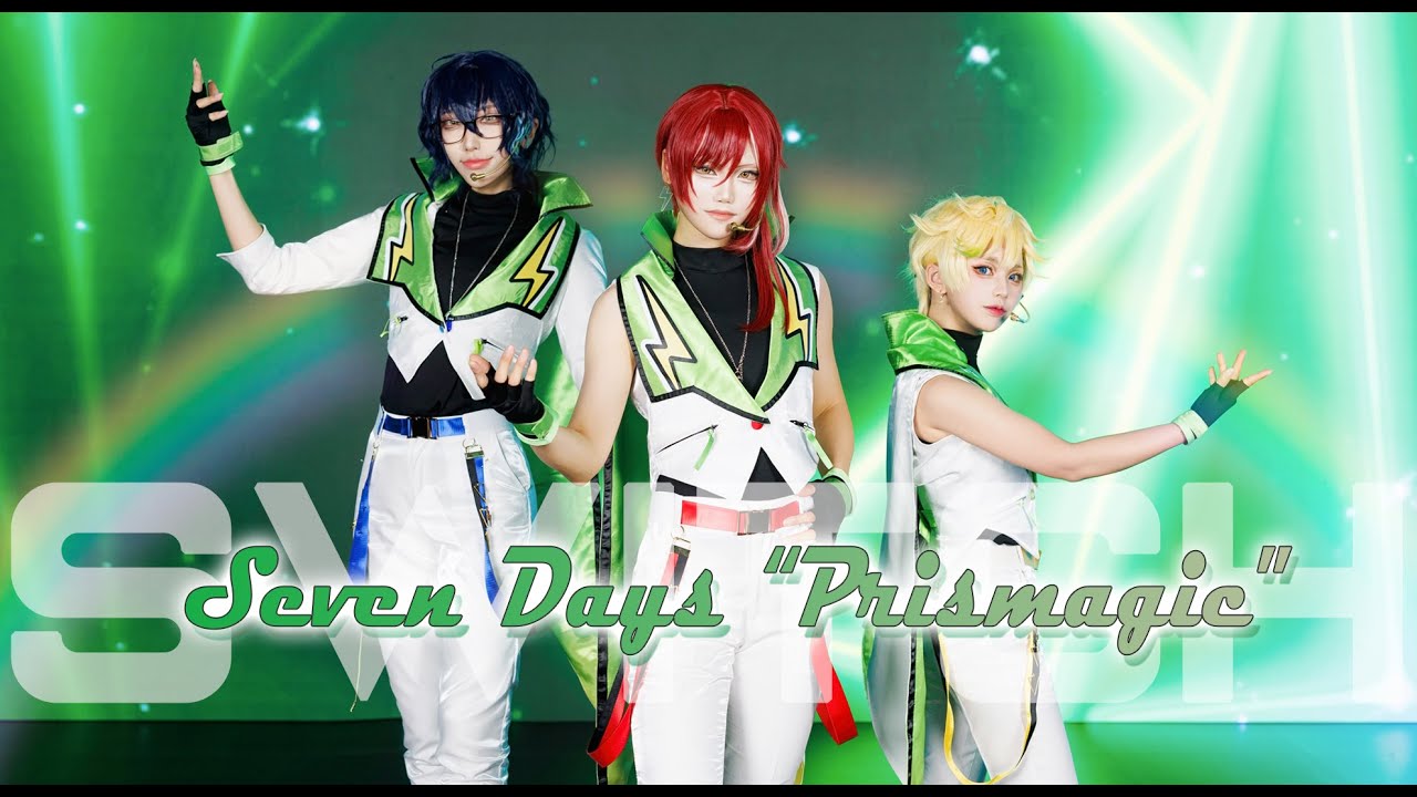 あんスタ」 Switch, Seven Days “Prismagic” #COS 【踊ってみた