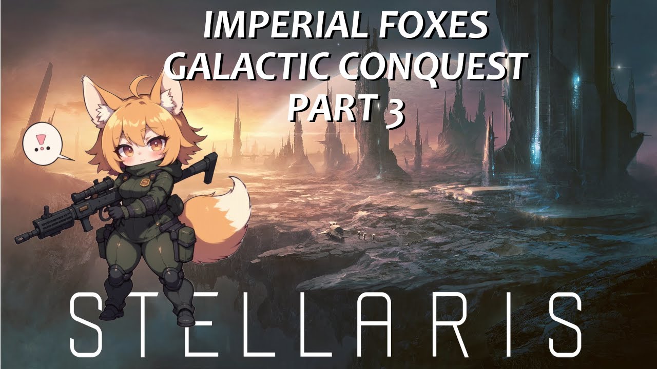 Stellaris: Grand Admiral Difficulty Part 3