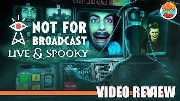 Review: Not For Broadcast - Live & Spooky (PlayStation 4, Xbox One & Steam) - Defunct Games