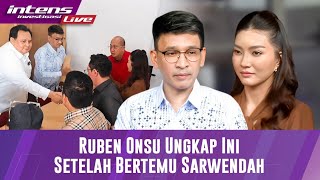 Ungkapan Ruben Onsu Setelah Bertemu Sarwendah