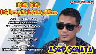 ASEP SONATA - KOMPILASI LAGU LAGU COVER LIVE DANGDUT SUARA MERDU