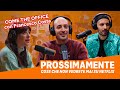 Prossimamente Podcast | EP. 3 COME THE OFFICE con Francesco Costa | Netflix Italia