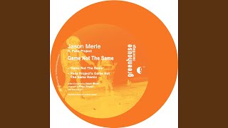 Game Not The Same (Paka Project Remix)