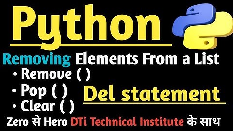 Delete element form list || list function to remove || clear function || Pop function || Del state