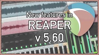 What's New in REAPER 5.60 | Automation item & Spectral Editing Improvements; Rectified waveform view