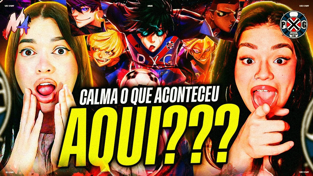 M4rkim: Paris X Gen (Blue Lock) | Vick e Nat [REACT]