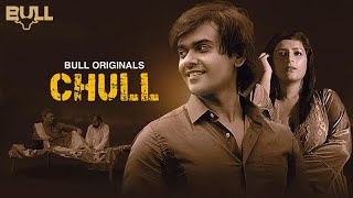 Chull Part - 01 Official Trailer Releasing On 13Th January 