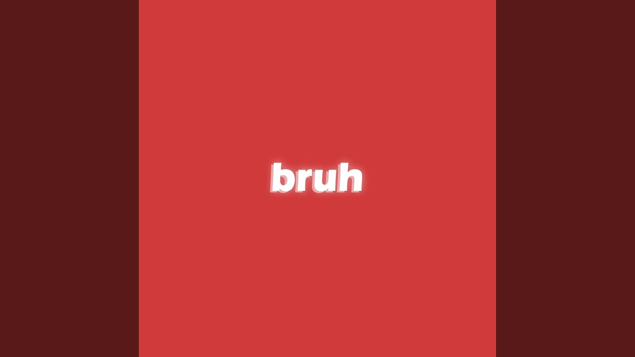 Bruh Type Beat - YouTube