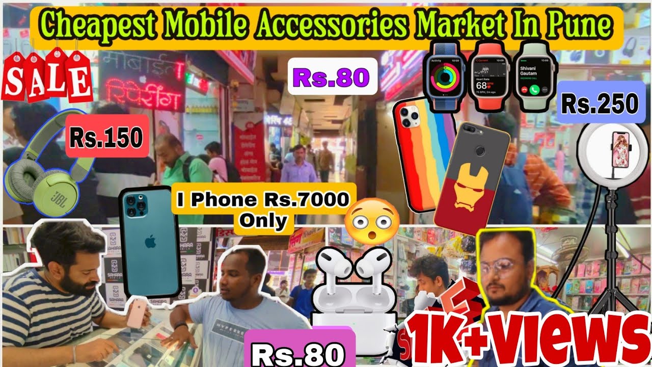 Cheapest Mobile Accessories Market In Pune Tapkir Galli Pune