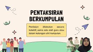 Pentaksiran Rakan Sebaya, Penilaian Kendiri dan Pentaksiran Berkumpulan Pentaksiran Rakan Sebaya, Penilaian Kendiri dan Pentaksiran Berkumpulan