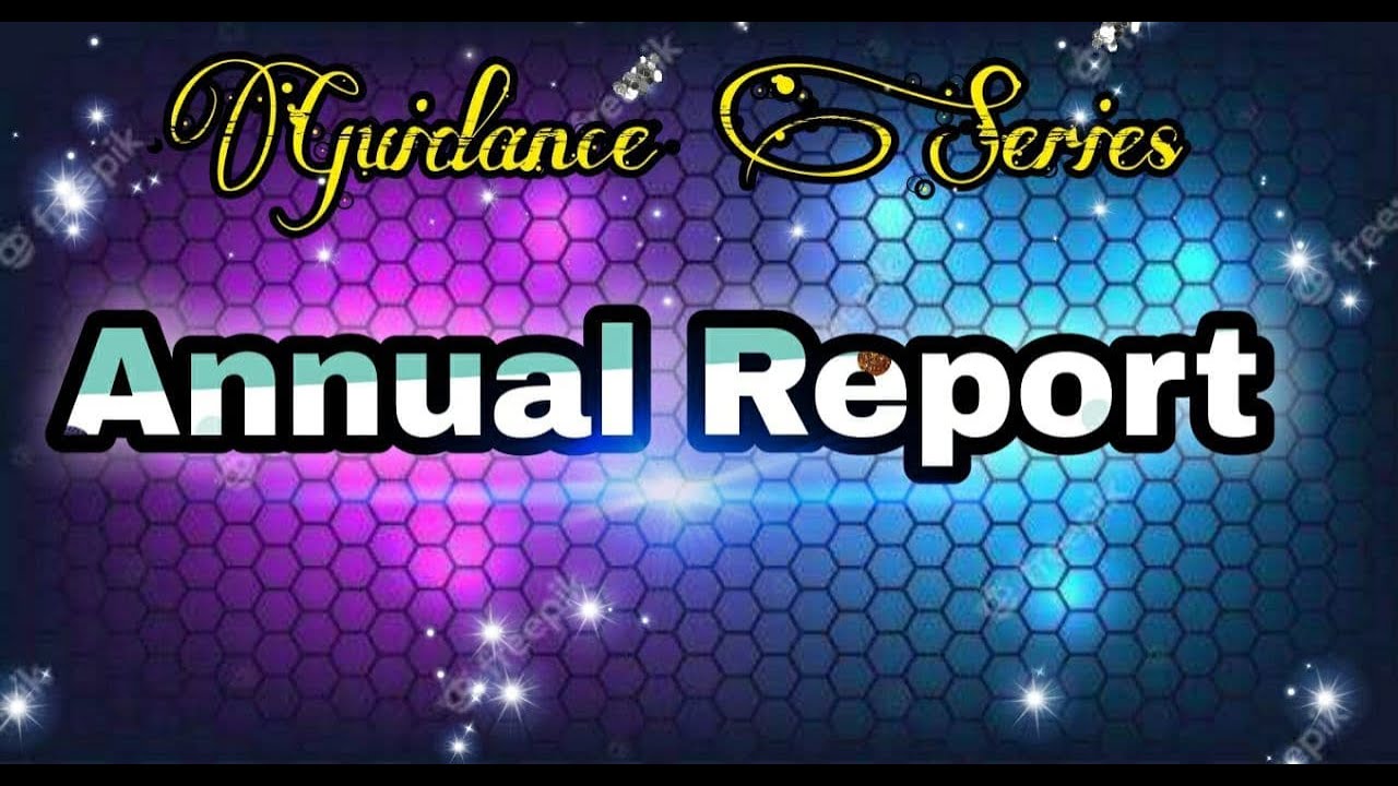  Guidance Series Session 4(1) Annual Report How and What to