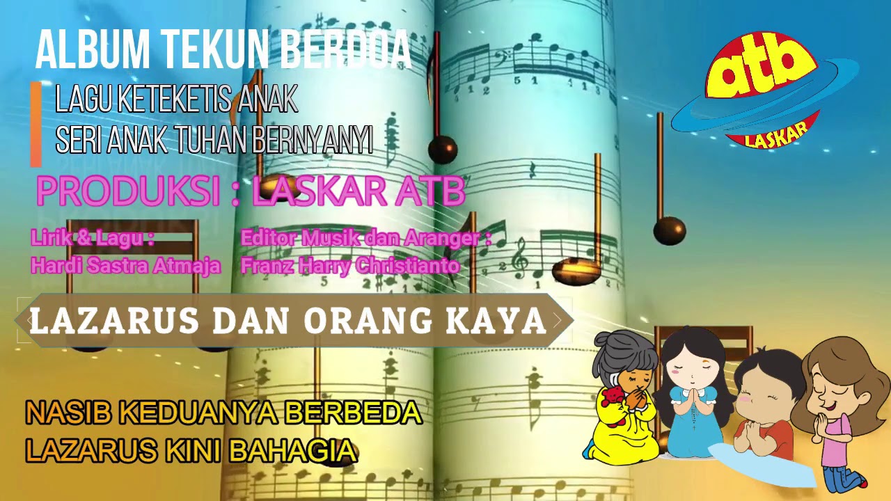 Lazarus dan Orang Kaya || Musik Rohani || Lagu Kateketis || Lirik Lagu Rohani