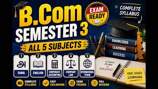 B.Com Semester 3 All Subjects Explained | Full Syllabus |Tamil, English, Corporate Accounting and ..