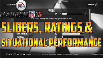 Madden 16: Sliders, Ratings, and Situational Performance