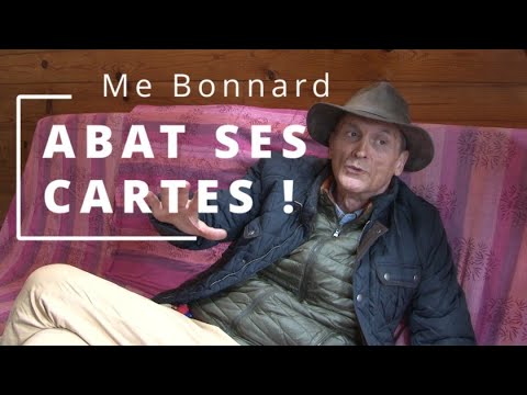 Ep 4 Et Fin Me Bonnard Abat Ses Cartes 