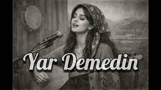 Yar Demedin - Psychedelic Anatolian Cover