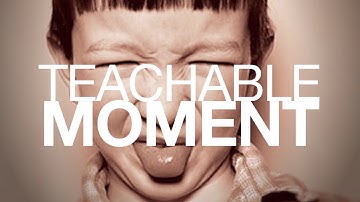 Hypothesis | Fast Forward Teachable Moments