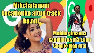 Maikai Mikchatangni Locationko Track Ka.gen screenshot 5