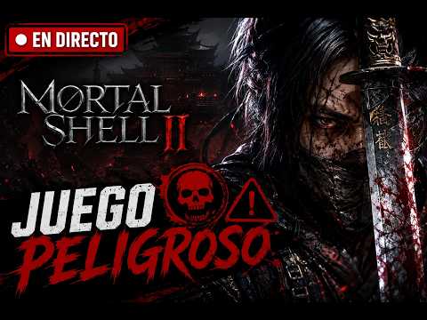 MORTAL SHELL 2. SEGUIMOS AVANZANDO