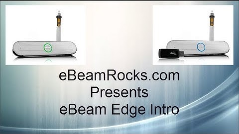 eBeam Edge Intro