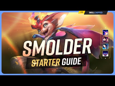 The COMPLETE SMOLDER STARTER GUIDE! - League of Legends
