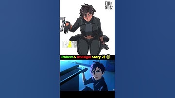 Robert & Invisigal Story ✨😢Dispatch
