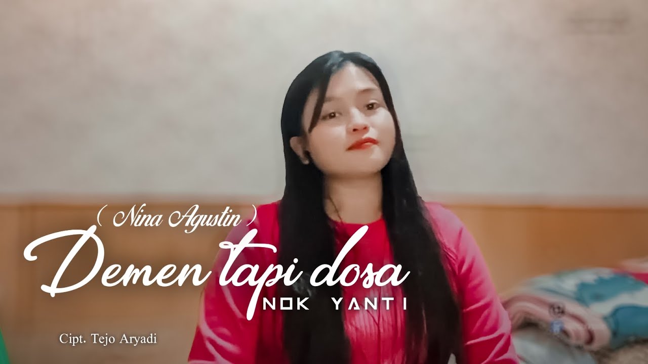 Demen Tapi Dosa (Nina Agustin) | Cover Nok Yanti