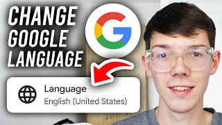 How To Change Google Language To English - Step By Step