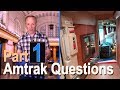 Amtrak Questions Answered (Part 1)