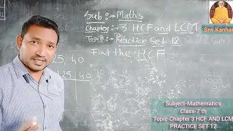 Class-7th Mathematics Topic-chapter 3 HCF AND LCM.Practice set 12