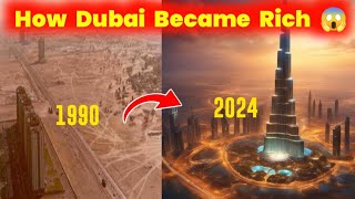 Dubai Before and Now | How Dubai Became Rich City | Ak Gurmani