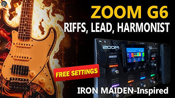 ZOOM G6 Maiden-Inspired Distortion, Harmonist, Clean: TUTORIAL