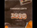 O Que A Vida Fez Comigo - Eduardo Costa (1990 E POUCOS) 2023