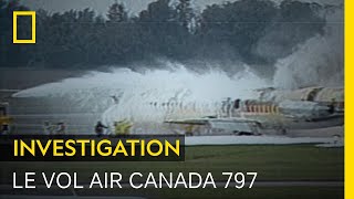 Vol Air Canada 797 : un crash qui a changé le monde de l&#39;aviation | AIR CRASH