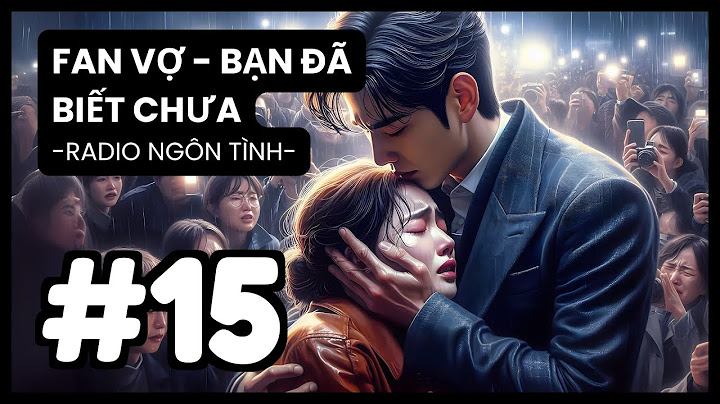 [Tập 15] Cú Hôn Công Khai Gây Chấn Động Toàn Showbiz! | "Fan Vợ" - Bạn Đã Biết Chưa?