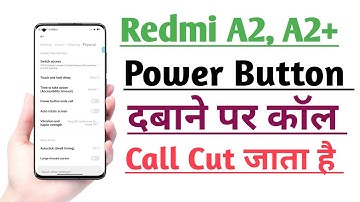 Redmi A2, A2+ Power Button End Call Setting Problem Solution Hidden Trick