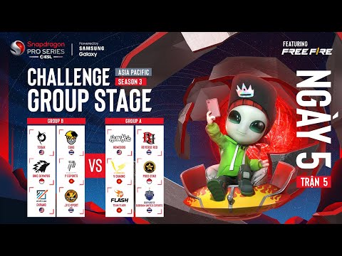Snapdragon Mobile Challenge Group Stage | Season 3 Ngày 5 | Trận 5