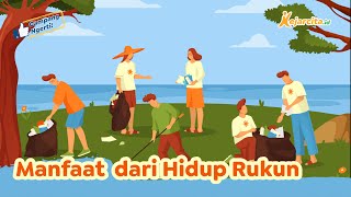 Manfaat dari Hidup Rukun | Pendidikan Pancasila SD