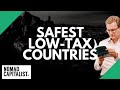 The Safest Low-Tax Countries in the World