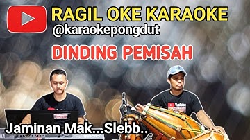 DINDING PEMISAH - KARAOKE PONGDUT