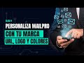Clase 9: Personaliza Mailpro con tu marca (URL, logo y colores)