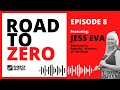 Episode 8 | Jess Eva | Road to ZERO Podcast