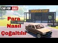 PARAYI İKİYE KATLAMA TAKTİKLERİ - Car For Sale Simulator