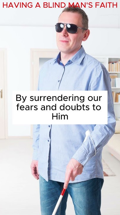 HAVING A BLIND MAN'S FAITH: This Blind Man Proves Faith WORKS - YouTube