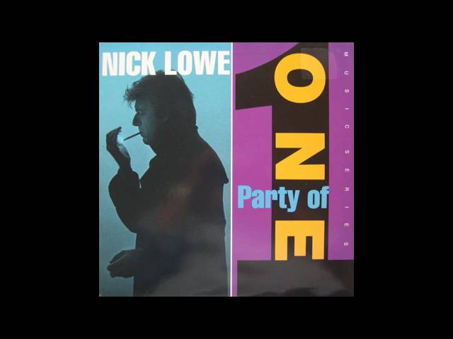 NICK LOWE - GAI GIN MAN